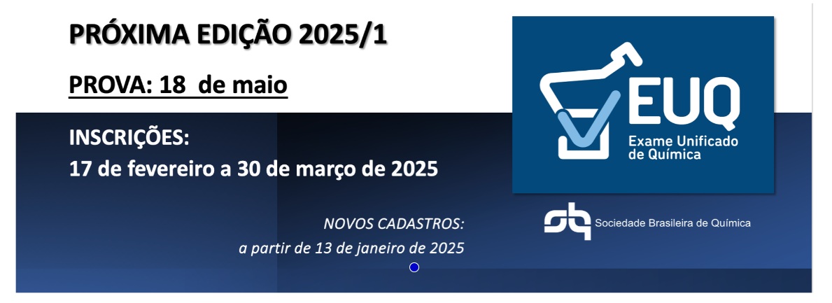 EXAME UNIFICADO DE QUÍMICA PARA INGRESSO NA PÓS-GRADUAÇÃO NO 2º SEMESTRE DE 2025